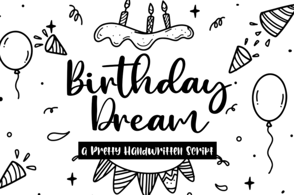 Birthday Dream: A Handwritten Font for Gentle Editorial Moments