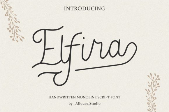 Elfira: A Delicate Handwritten Font for Thoughtful Branding