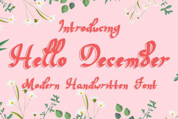 Hello December: A Whimsical Handwritten Font for Brand Storytelling