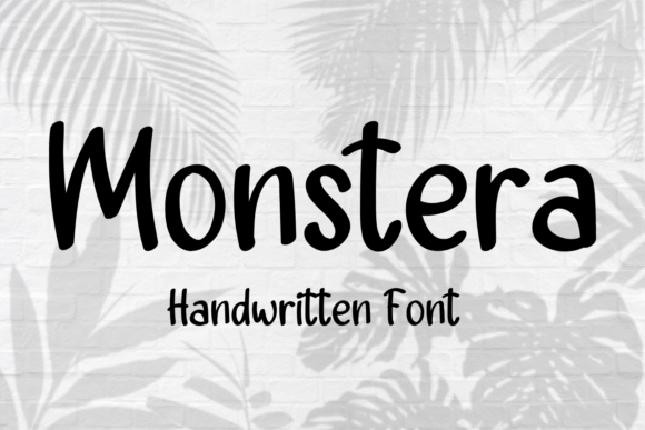 Monstera: A Handwritten Font That Makes Your Campaigns Feel Human